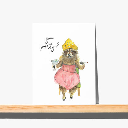 Greeting Card - You Party? Funny Raccoon