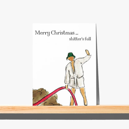 Greeting Card - Shitter's Full - holiday